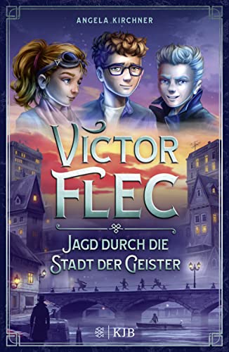 Victor Flec – Jagd durch die Stadt der Geister: Band 1